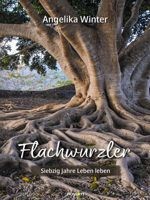 cover image of Flachwurzler